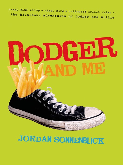 Title details for Dodger and Me by Jordan Sonnenblick - Available